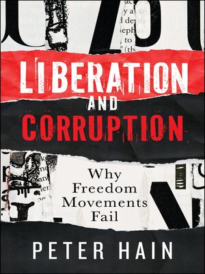 cover image of Liberation and Corruption